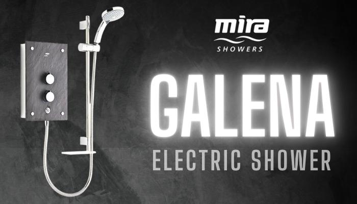 The stylish Mira Galena Electric Shower! article thumbnail