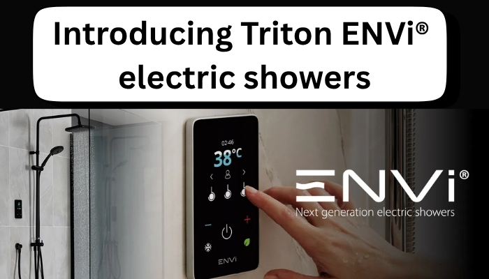 Introducing Triton ENViĀ® electric showers article thumbnail